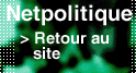 Retour au site Netpolitique